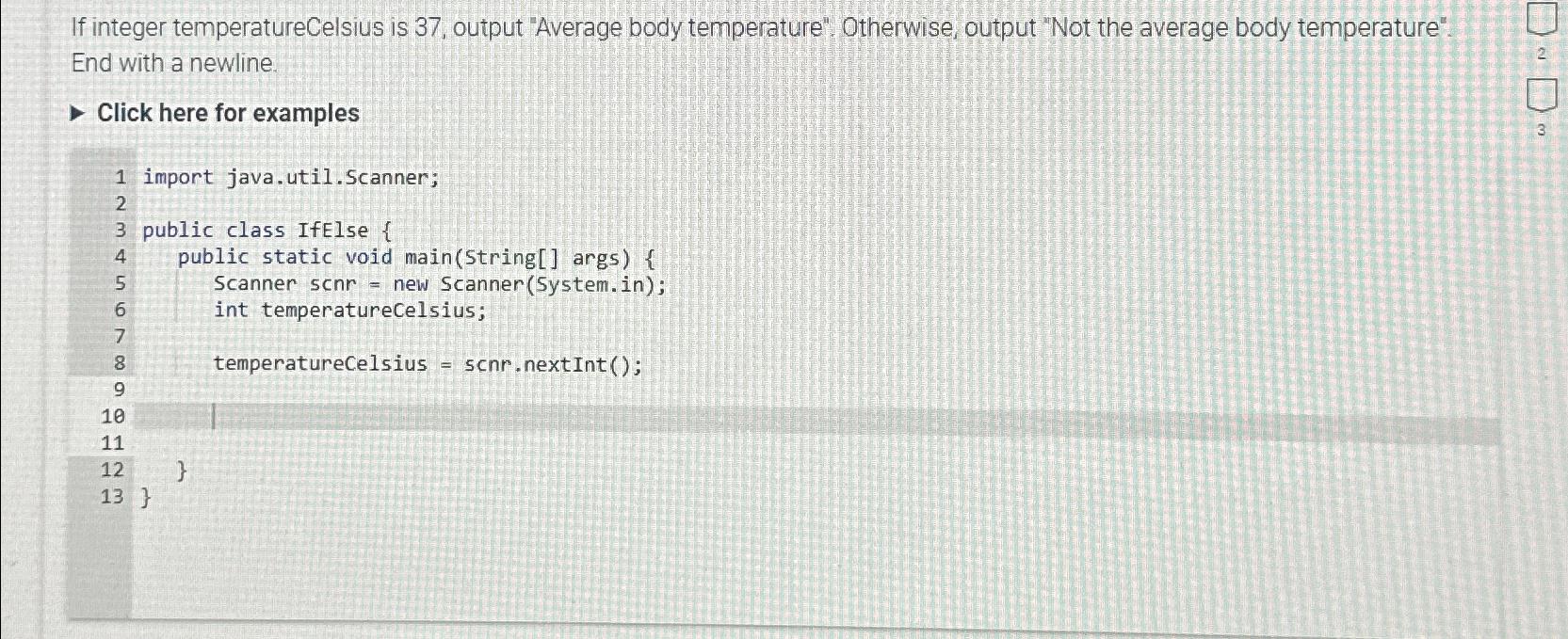 Solved If integer temperatureCelsius is 37 , ﻿output | Chegg.com