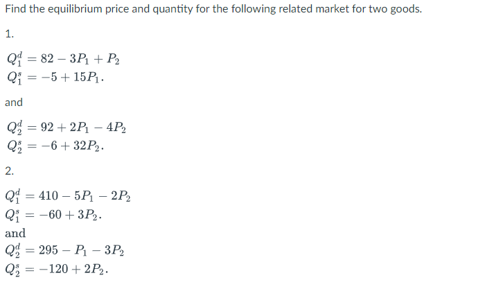 Solved Find the equilibrium price and quantity for the | Chegg.com