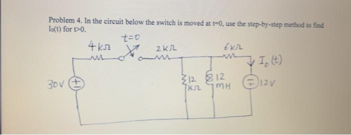 Solved Problem 4. In the circuit below the switch is moved | Chegg.com