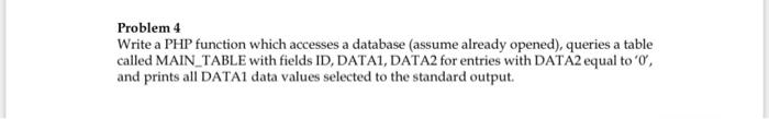 Solved Write a PHP function which accesses a database | Chegg.com
