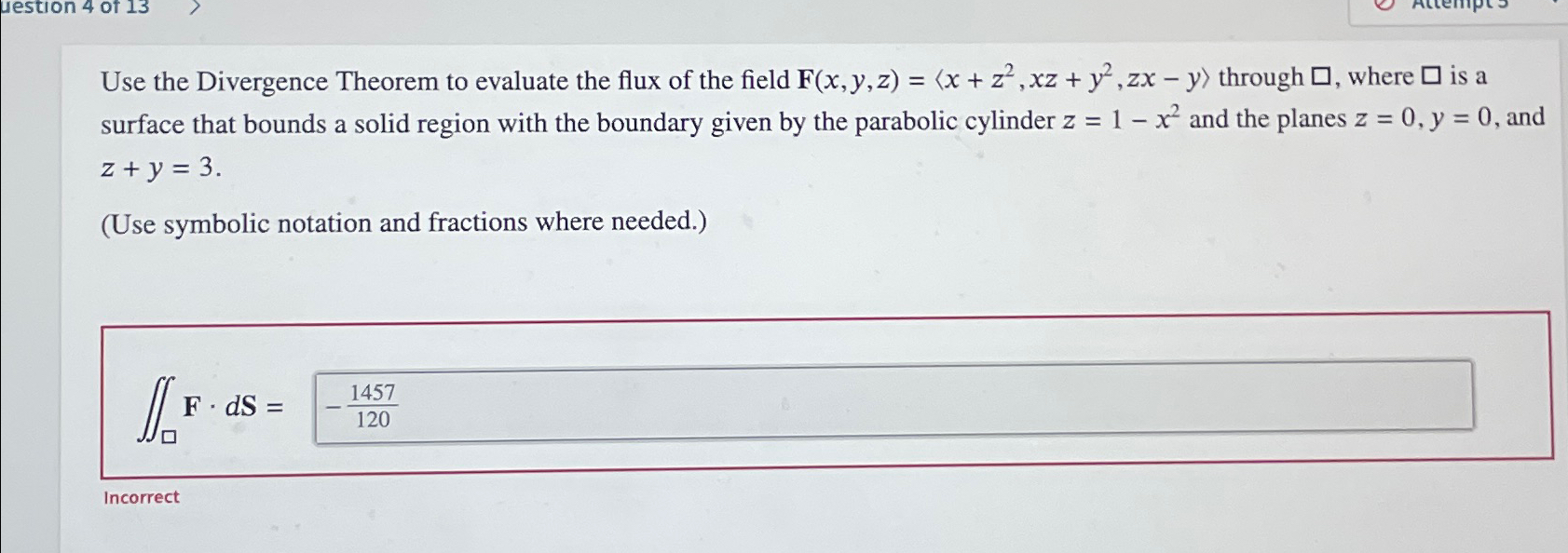 Use the Divergence Theorem to evaluate the flux of | Chegg.com
