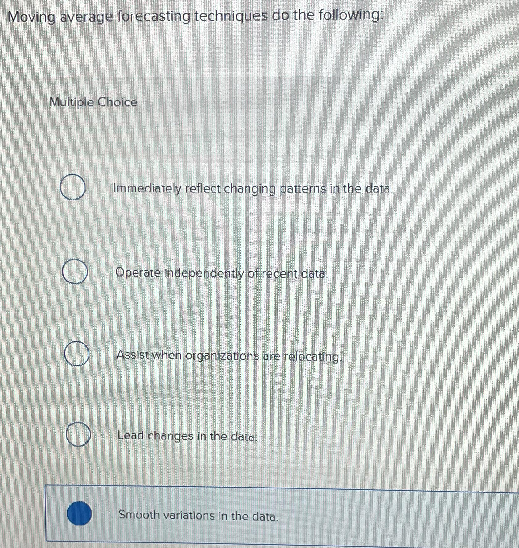 Solved Moving average forecasting techniques do the