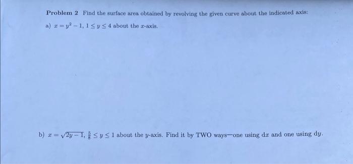 Solved Problem 2 Find The Surface Area Obtained By Revolving