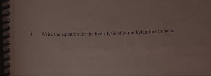 Solved Write the equation for the hydrolysis of | Chegg.com