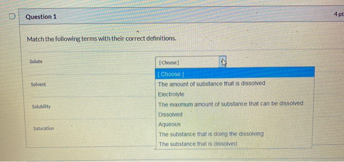Solved D 4 pt Question 1 Match the following terms with | Chegg.com