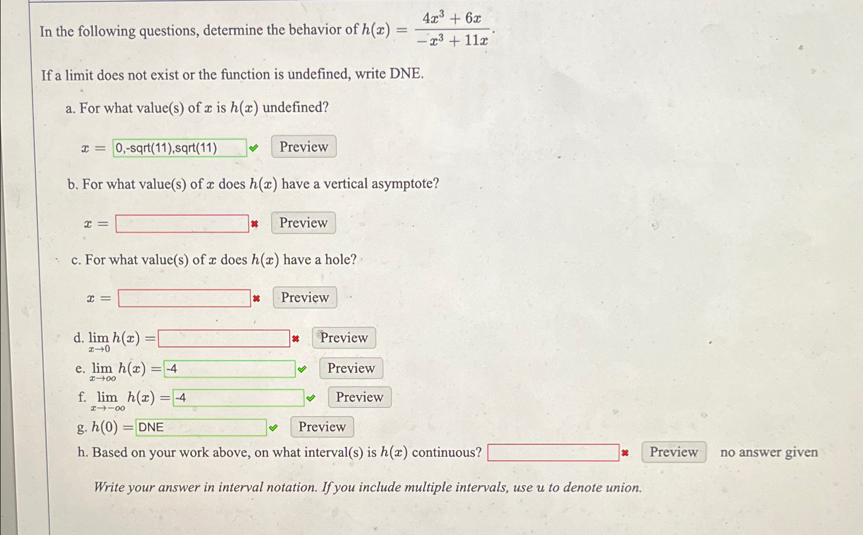 Solved In The Following Questions, Determine The Behavior Of | Chegg.com