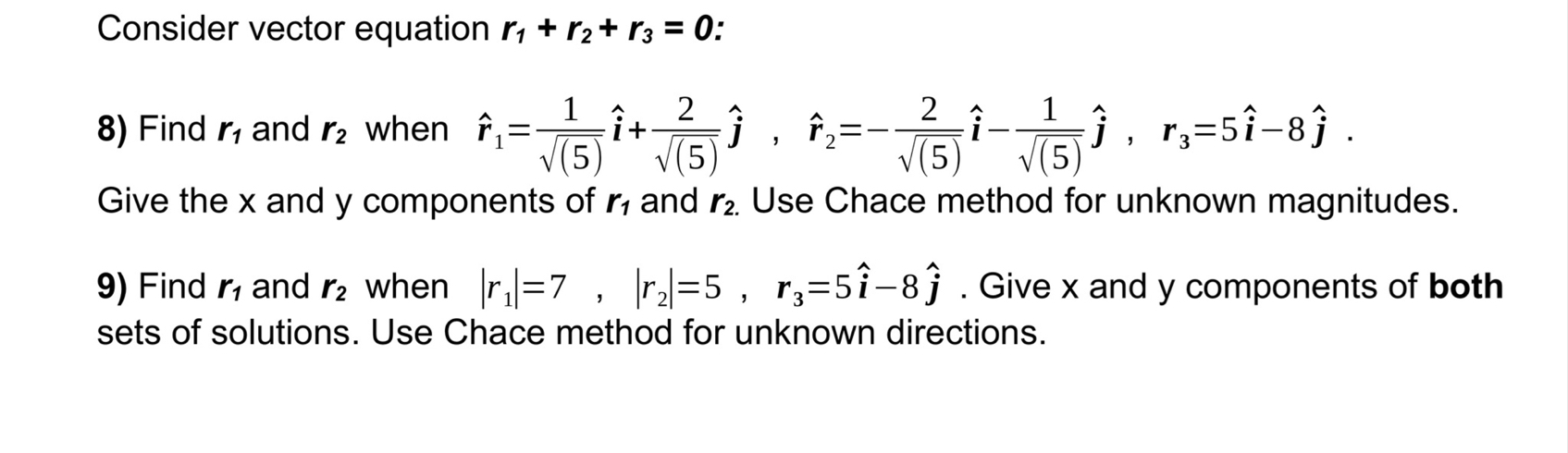 Consider vector equation r1 r2 r3=0 ﻿:Find r1 ﻿and r2 | Chegg.com