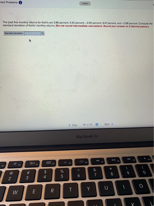 Solved nect Problems The past five monthly returns for