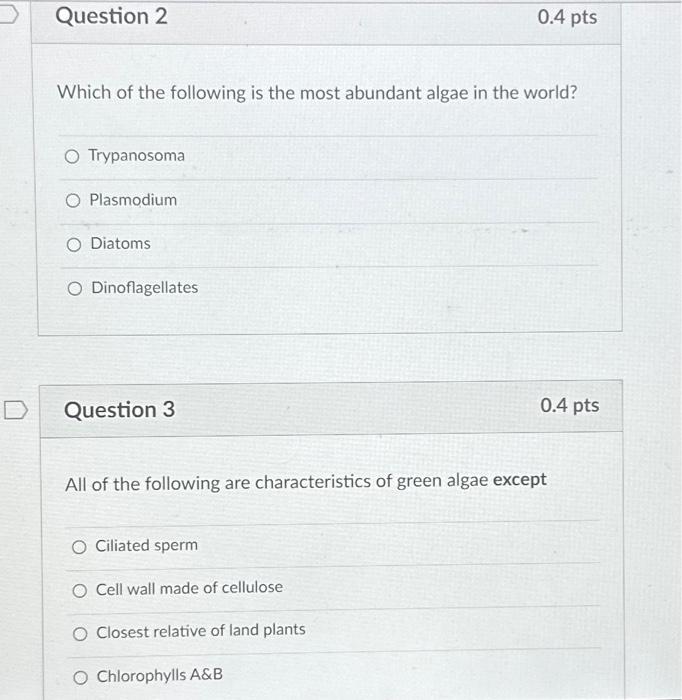 Solved D Question 2 Which of the following is the most | Chegg.com
