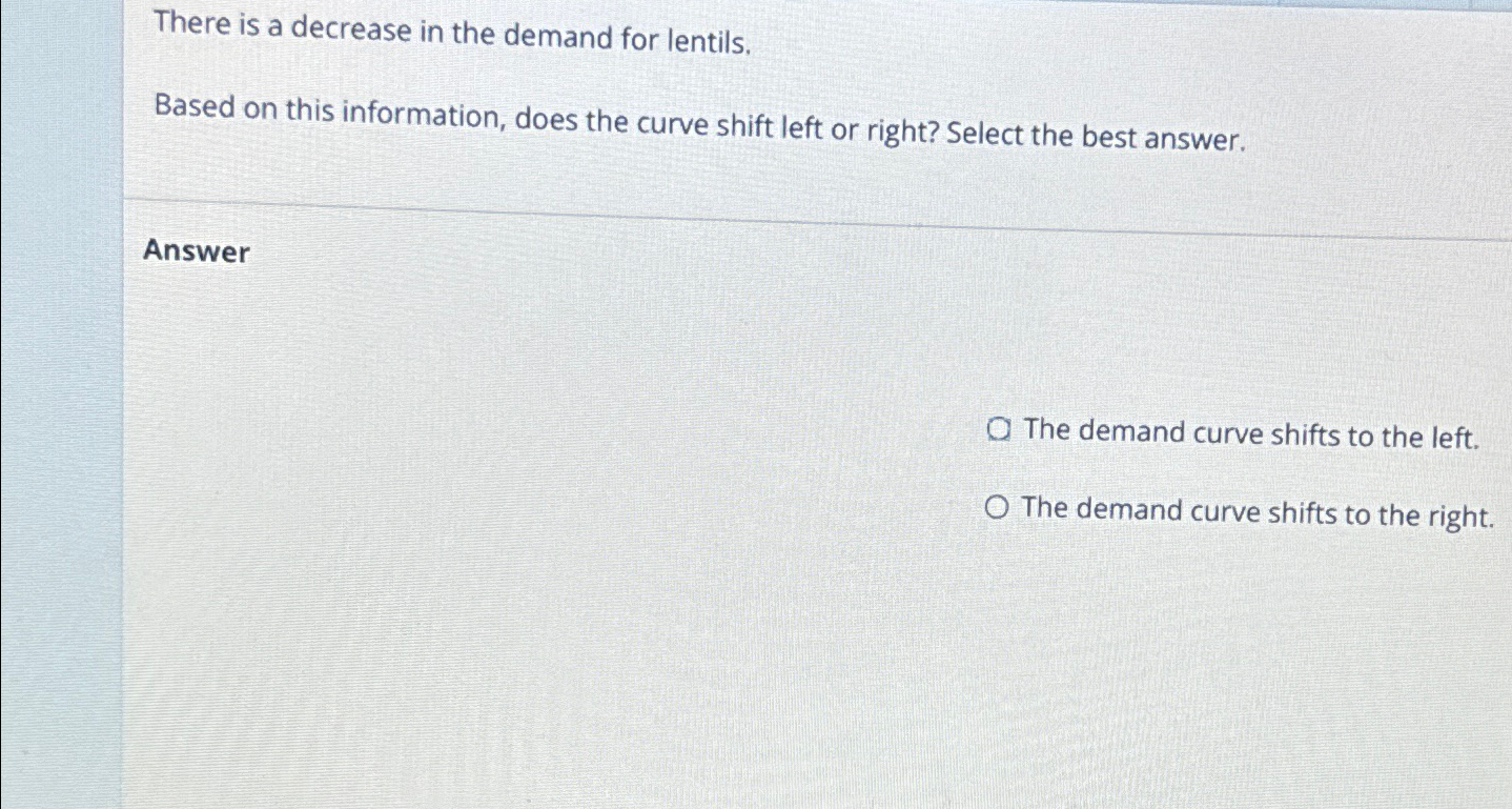 Solved There is a decrease in the demand for lentils.Based | Chegg.com