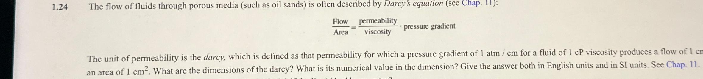 Solved 1.24 ﻿The flow of fluids through porous media (such | Chegg.com