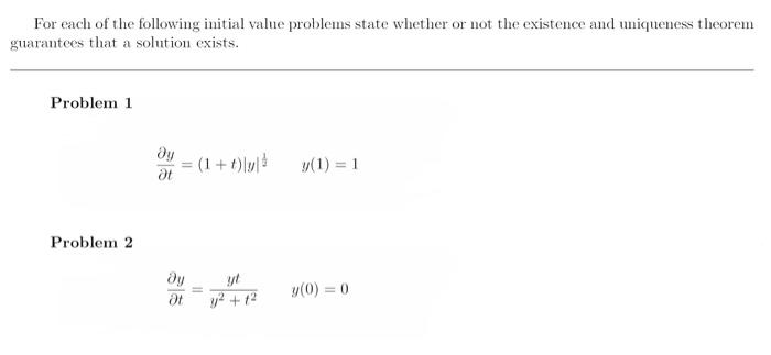 Solved For each of the following initial value problems | Chegg.com