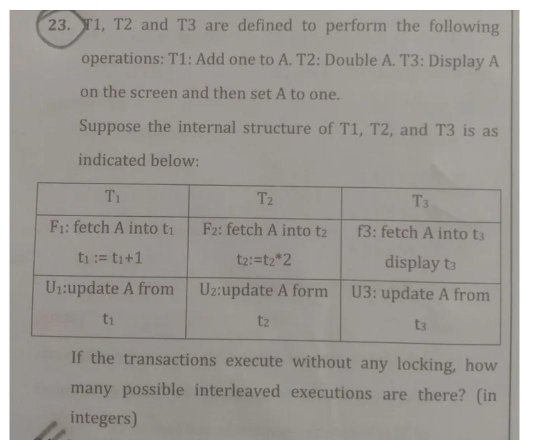 Solved 23. r1, T2 and T3 are defined to perform the | Chegg.com