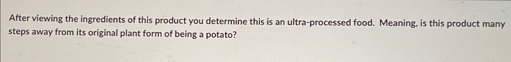 Solved After viewing the ingredients of this product you | Chegg.com