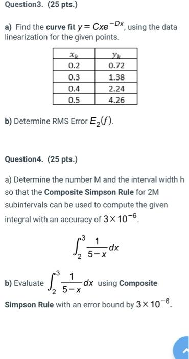 Solved Question 1. (25 pts.) Derive the numerical | Chegg.com