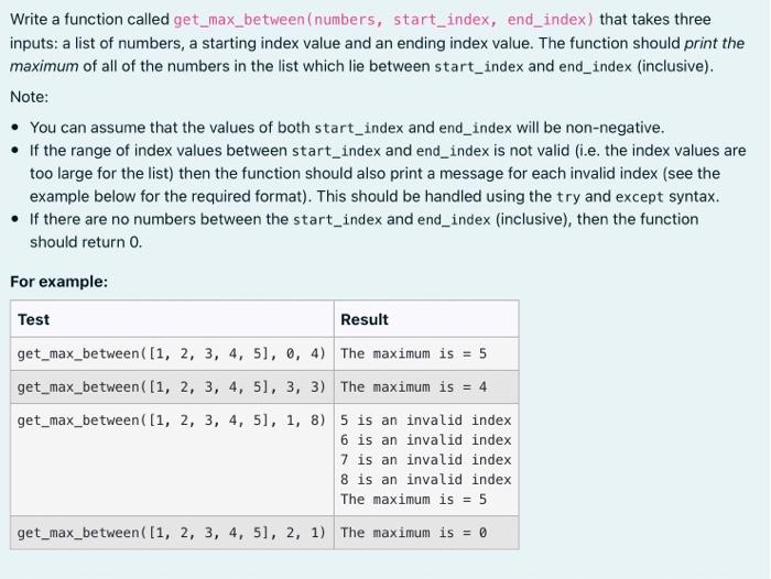 Solved Write a function called get_max_between (numbers, | Chegg.com