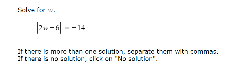 Solved Solve for w 2w 6 = 14If there is more than one Chegg com