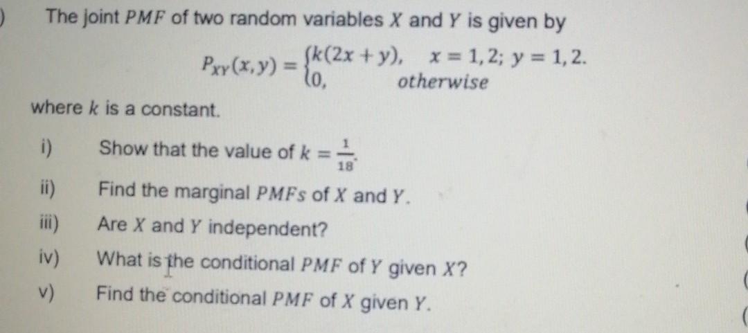 Solved The joint PMF of two random variables X and Y is | Chegg.com