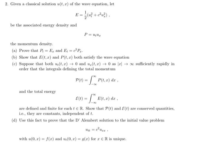 Solved 2. Given a classical solution u(t,x) of the wave | Chegg.com