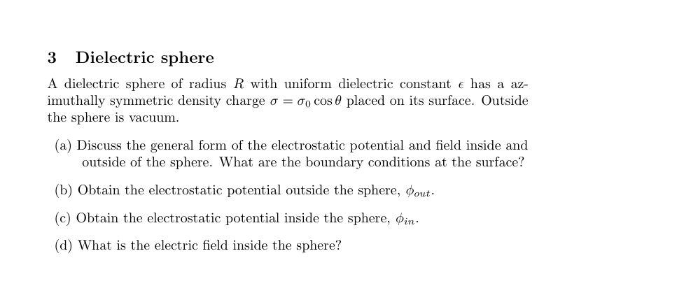 Solved A dielectric sphere of radius R with uniform | Chegg.com