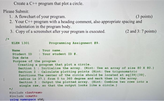 Solved Create a C++ program that plot a circle. Please | Chegg.com