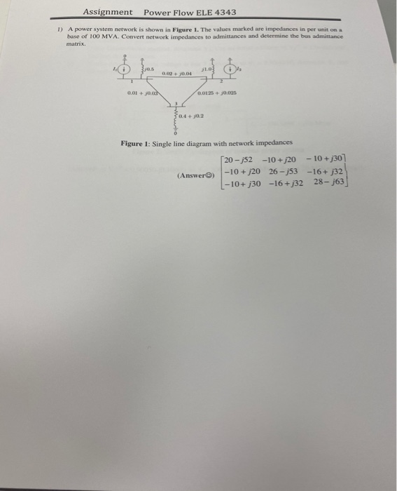 Solved a power system network is shown in figure 1 the | Chegg.com