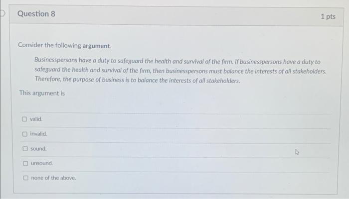 Solved Question 8 1 pts Consider the following argument | Chegg.com