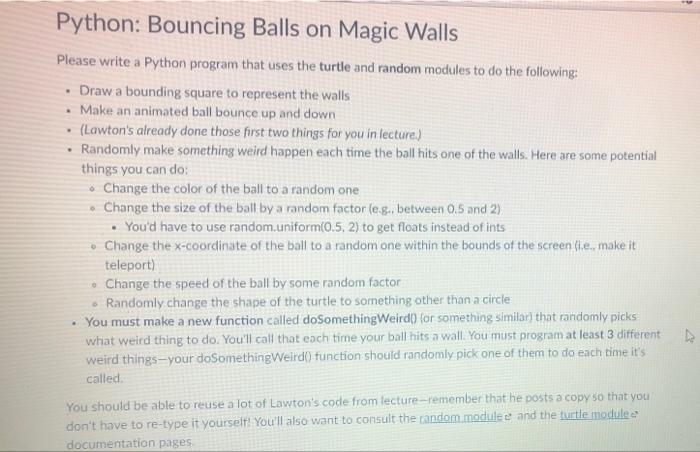 Solved . Python: Bouncing Balls on Magic Walls Please write | Chegg.com