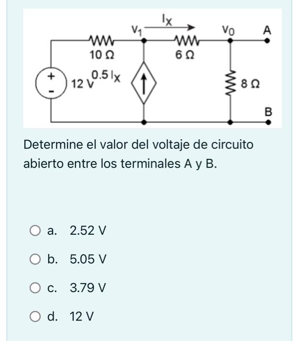 Solved Determine the voltaje value of the open circuit