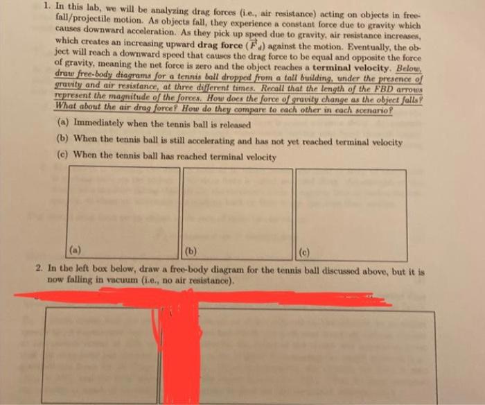 solved-1-in-this-lab-we-will-be-analyzing-drag-forces-chegg