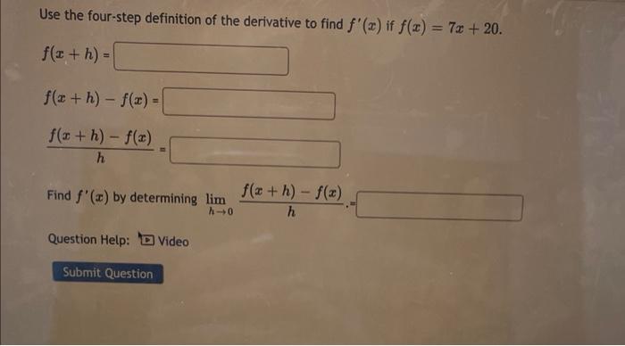 Solved Use the four-step definition of the derivative to | Chegg.com