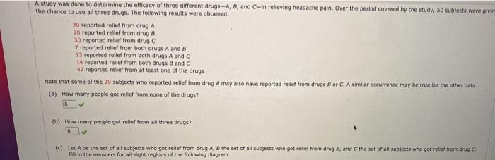 Solved A study was done to determine the efficacy of three | Chegg.com