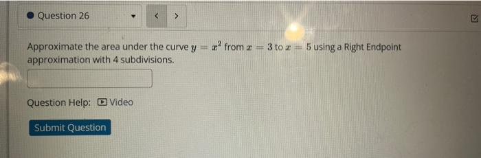 Solved Approximate the area under the curve y=x2 from x=3 to | Chegg.com