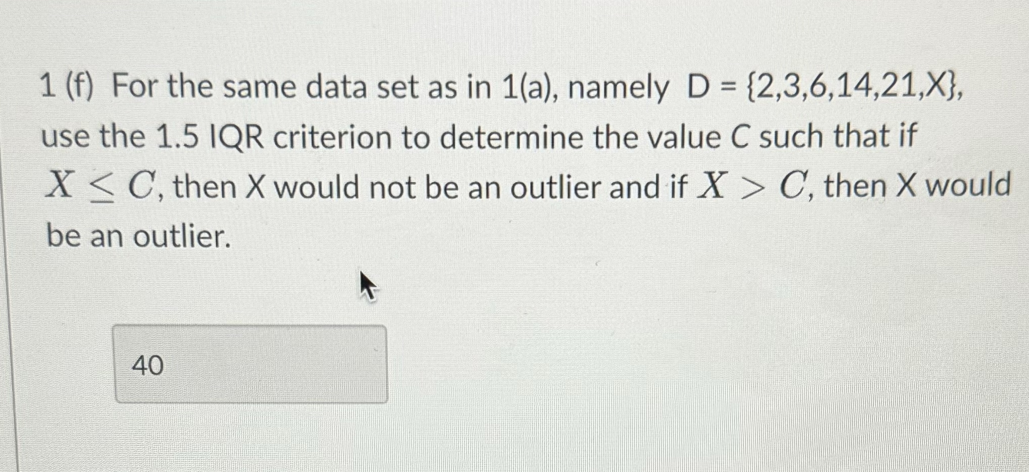 Solved 1 (f) ﻿For the same data set as in 1(a), ﻿namely | Chegg.com