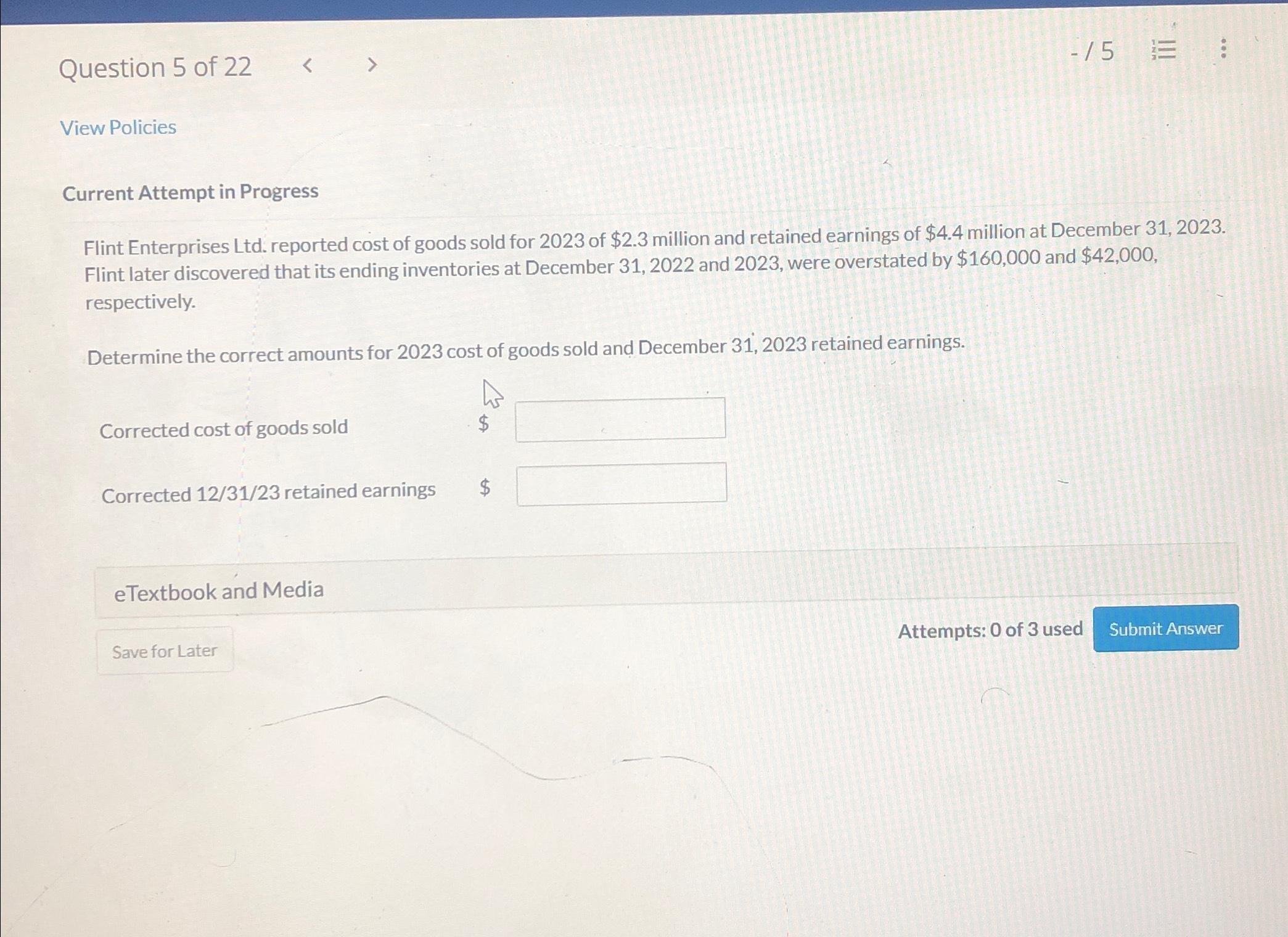 Solved Question 5 ﻿of 22-15View PoliciesCurrent Attempt in | Chegg.com