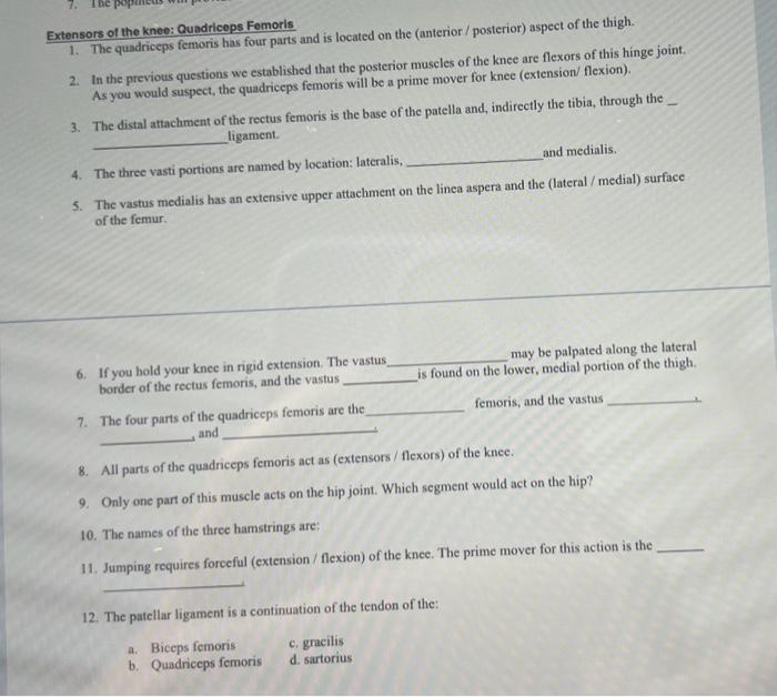 [Solved] Extensors of the knee Quadriceps Femoris 1. The