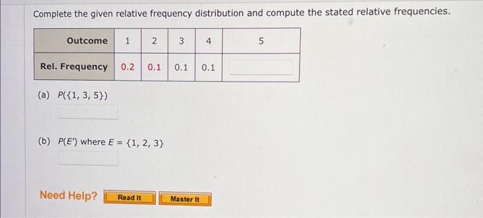 Solved Complete the given relative frequency distribution | Chegg.com