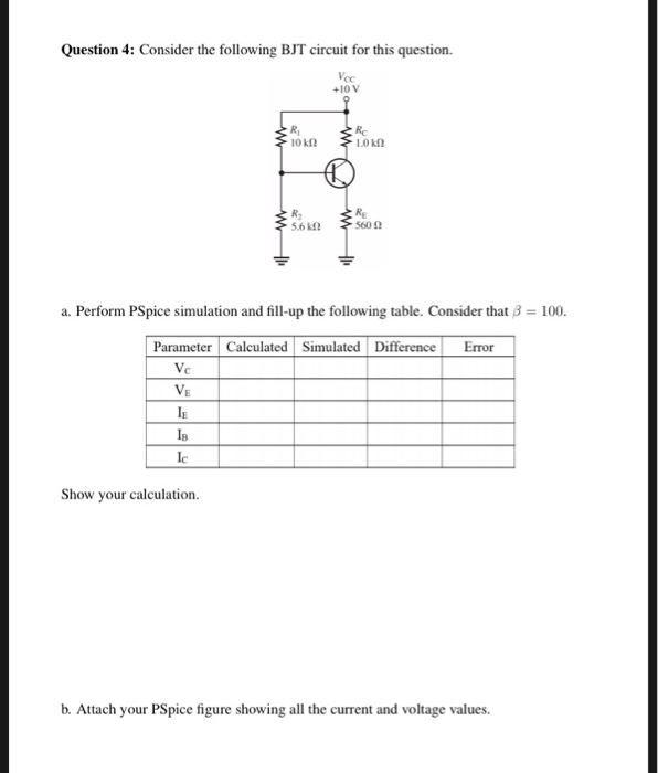 Solved Question 4: Consider the following BJT circuit for | Chegg.com