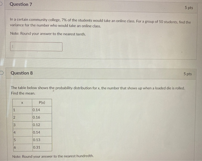 Solved Question 7 5 pts In a certain community college, 7% | Chegg.com