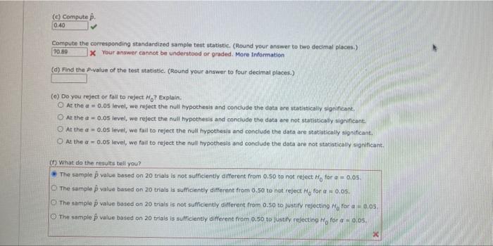 Solved A random sample of 20 binomial trials resulted in a | Chegg.com