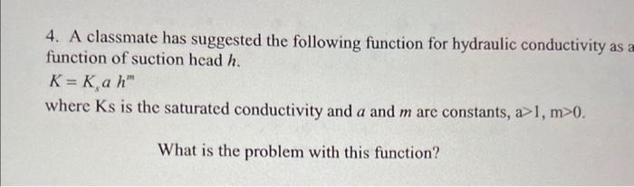 Solved 4 A Classmate Has Suggested The Following Function 2506