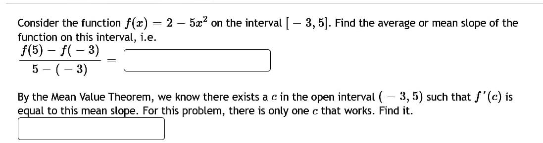 Solved Consider the function f(x)=2−5x2 on the interval | Chegg.com