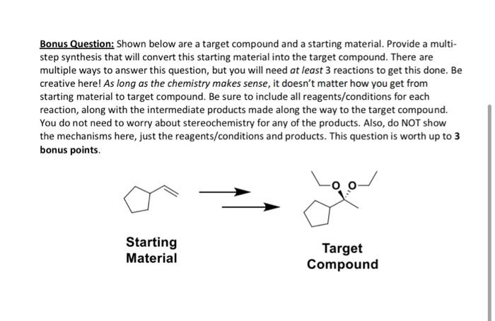 Solved Bonus Question: Shown below are a target compound and | Chegg.com