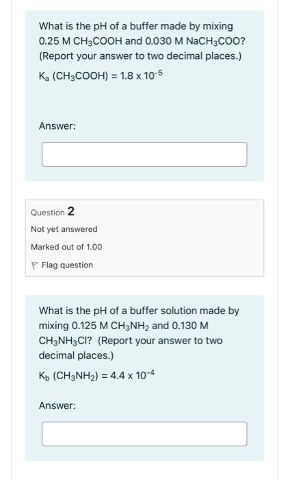 Solved What is the pH of a buffer made by mixing 0.25 M | Chegg.com