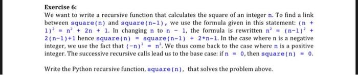 Solved Exercise 6: We want to write a recursive function | Chegg.com