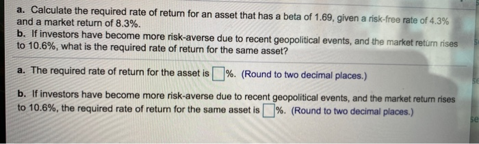 Solved a. Calculate the required rate of return for an asset | Chegg.com