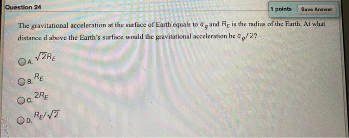 Solved Question 24 1 points Save Answer The gravitational | Chegg.com
