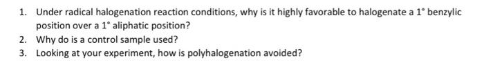 Solved 1. Under radical halogenation reaction conditions, | Chegg.com