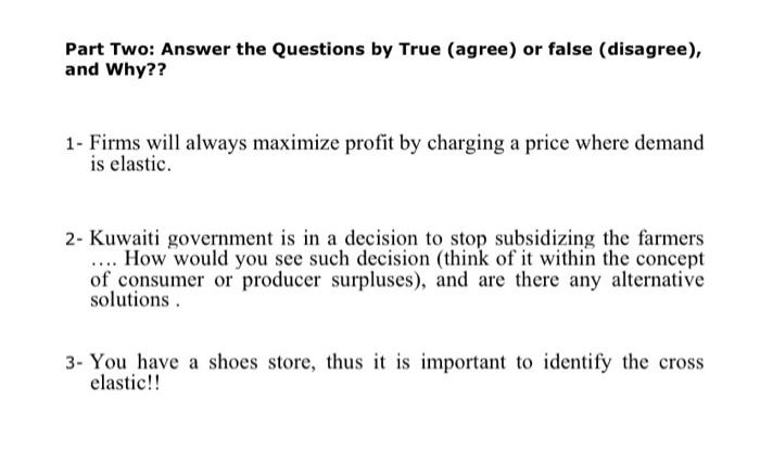 Solved Part One: Answer all the following Questions: 1- | Chegg.com