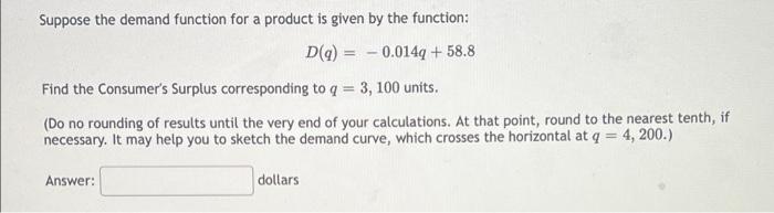 Solved Suppose the demand function for a product is given by | Chegg.com